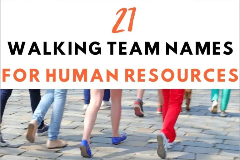 21 Brilliant Walking Team Names for Human Resources