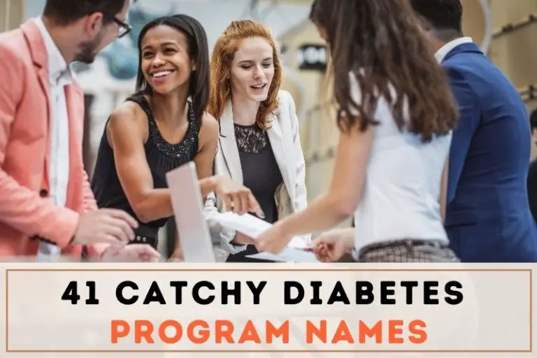 41 Catchy Diabetes Program Names