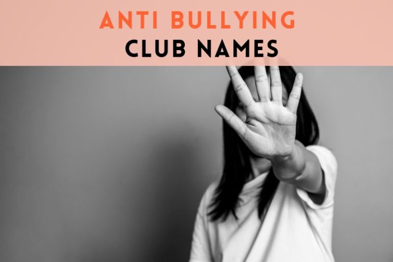 25 Anti Bullying Club Names: To Unite Against Bullying