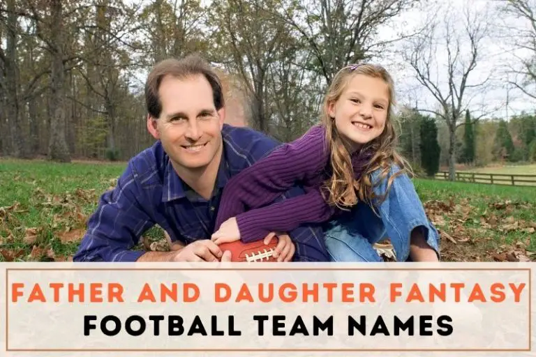 75 Father Daughter Fantasy Football Team Names