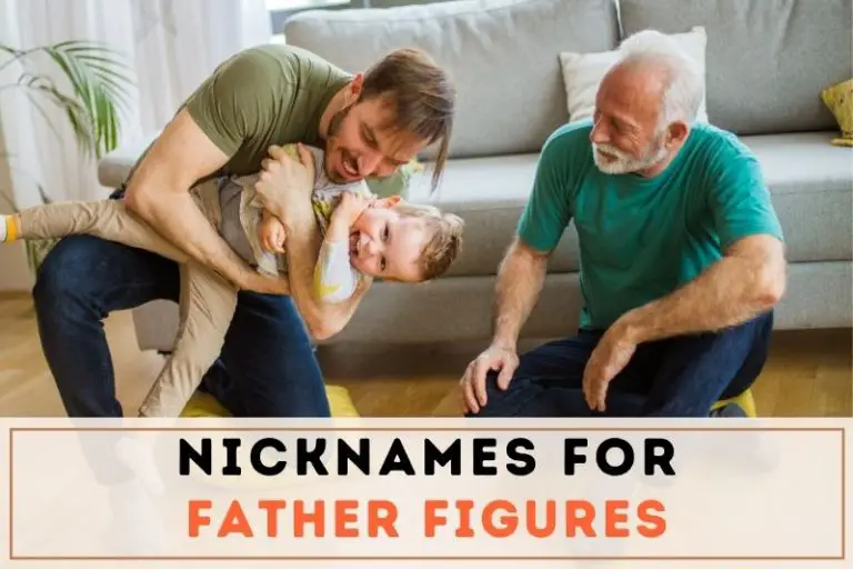 140 Amazing Nicknames for Father Figures