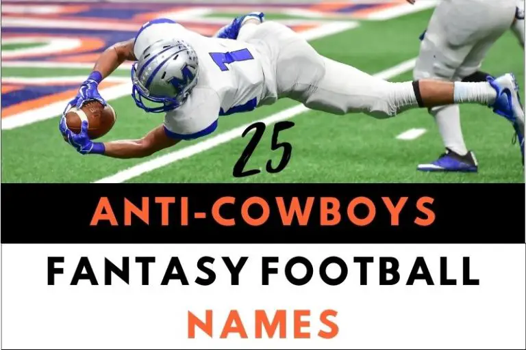 25 Spirited Anti Cowboys Fantasy Football Names
