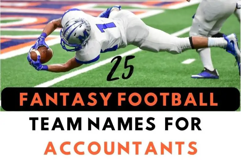 25 Fantasy Football Team Names for Accountants