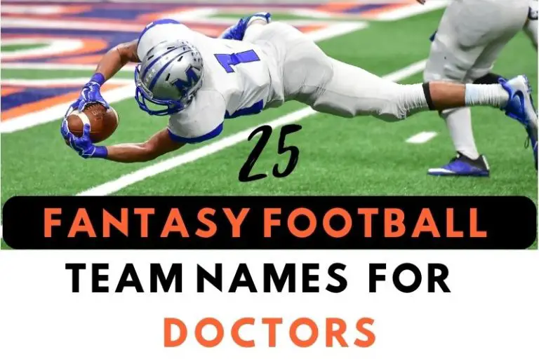 25 Funny Fantasy Football Team Names for Doctors