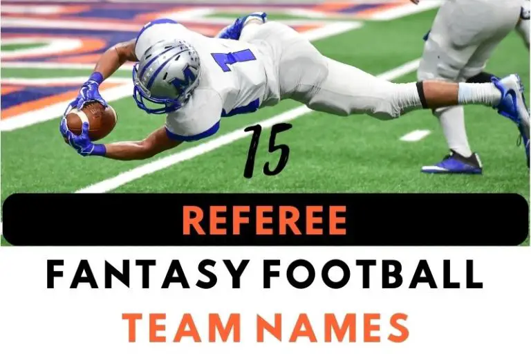 15 Referee Fantasy Football Team Names