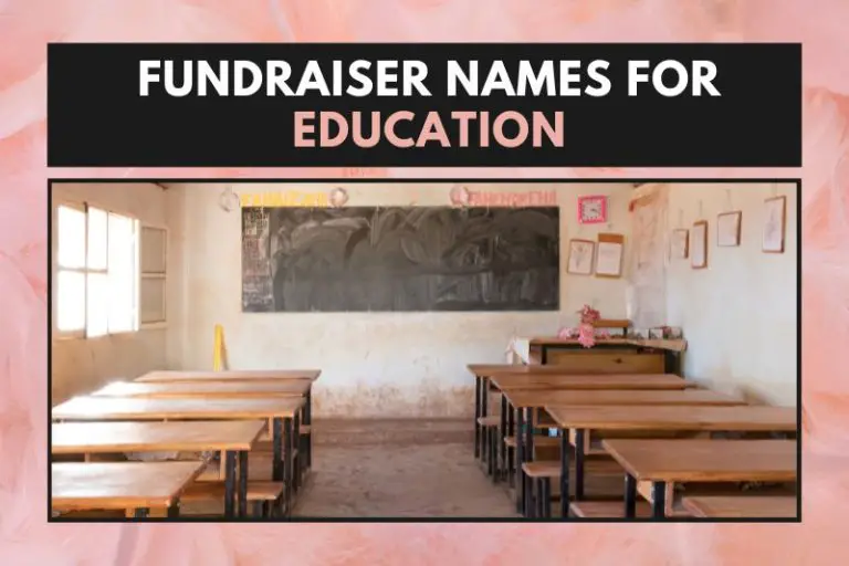 25 Inspiring Fundraiser Names for Education and Empowerment