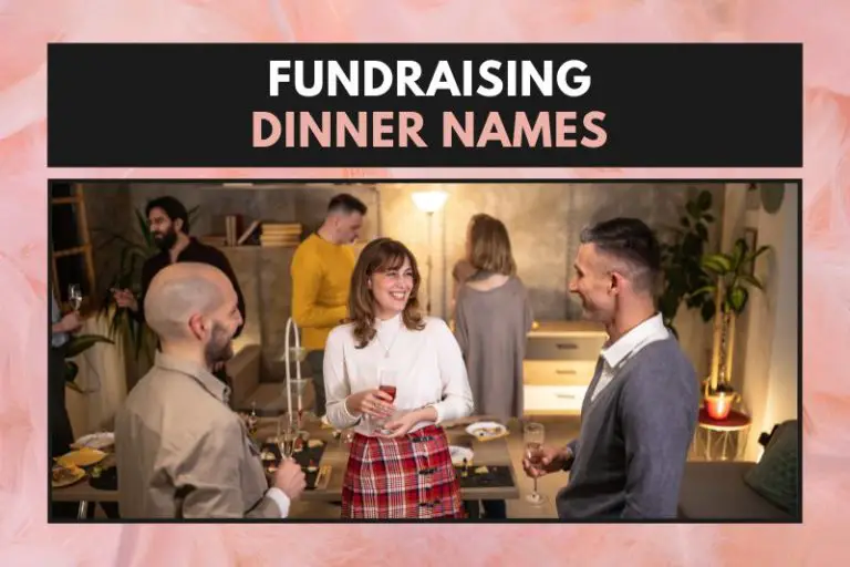 75 Elegant Fundraising Dinner Names For Your Event’s Success