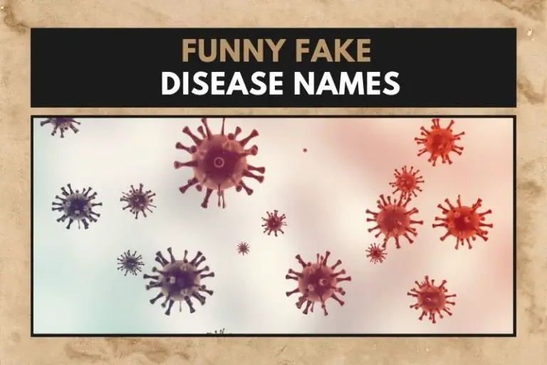 75 Funny Fake Disease Names For An Epidemic of Laughter