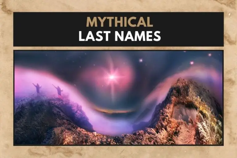 75 Mythical Last Names to Add a Touch of Enchantment