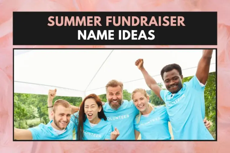 75 Summer Fundraiser Names to Fire Up Your Cause