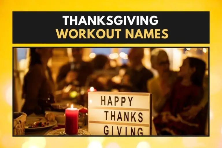 51 Energizing Thanksgiving Workout Names: Fit and Festive